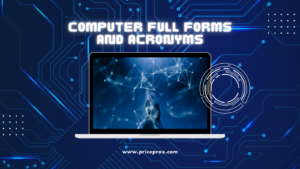 computer Full Forms and Acronyms